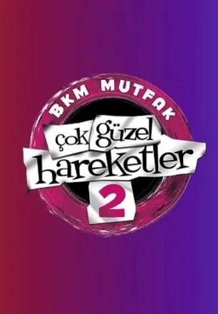 Çok Güzel Hareketler 2 resmi