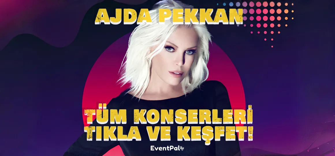 Ajda Pekkan Konserleri