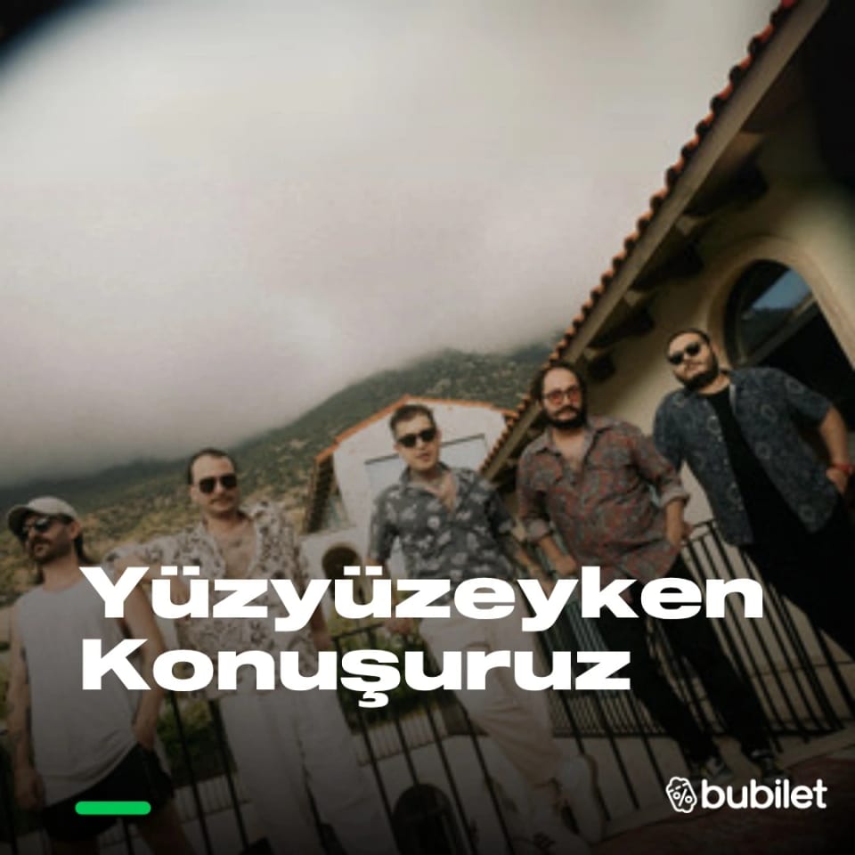Yüzyüzeyken Konuşuruz