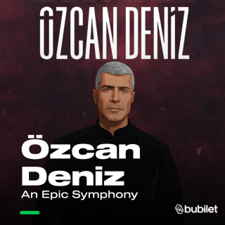 An Epic Symphony & Özcan Deniz