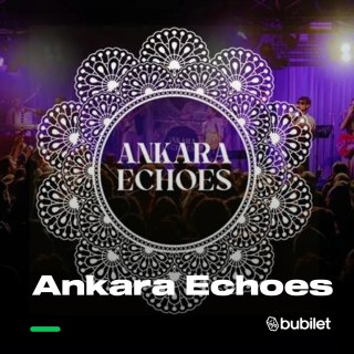 Ankara Echoes küçük resim