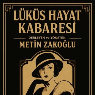 Lüküs Hayat Kabare