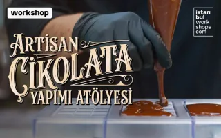 Artisan Çikolata Yapım Atölyesi