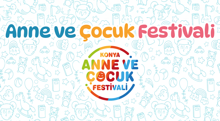 Konya Anne ve Çocuk Festivali - 1.Gün
thumbnail