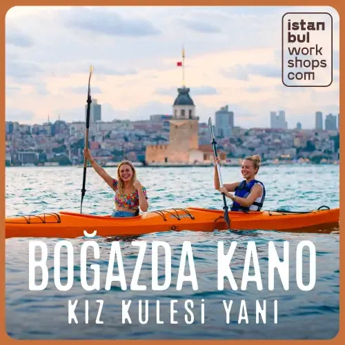 Boğaz'da Kano Deneyimi: Kız Kulesi'ne Kürek Çek thumbnail