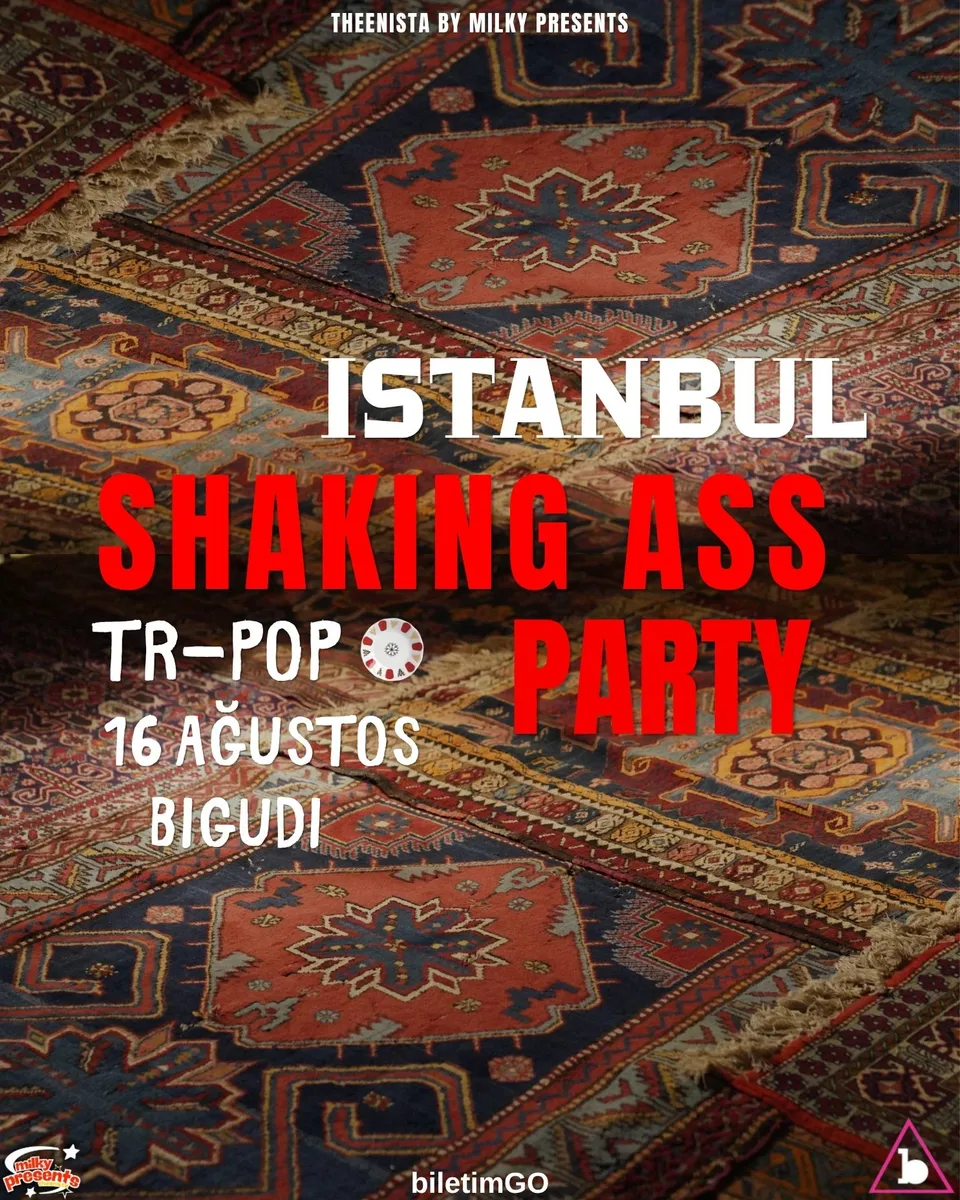 İSTANBUL SHAKING A** PARTY card