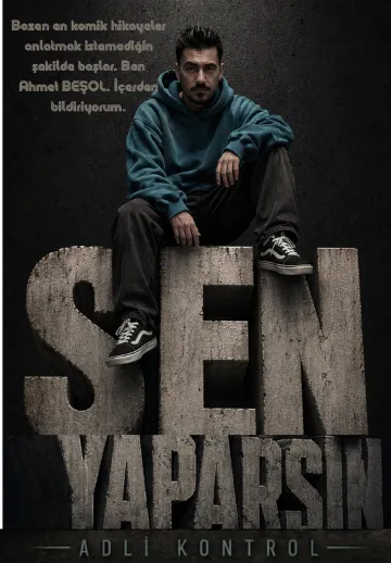 Sen Yaparsın Adli Kontrol