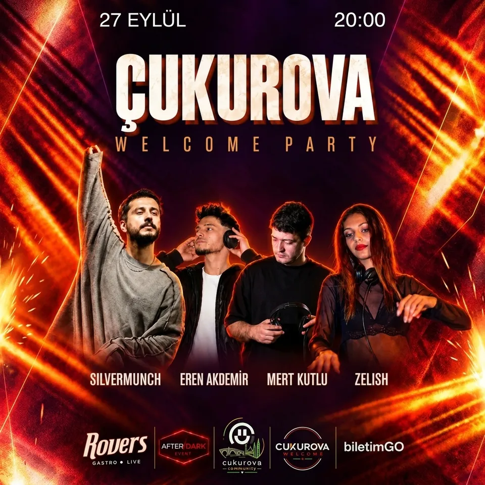 ÇUKUROVA WELCOME PARTY küçük resim