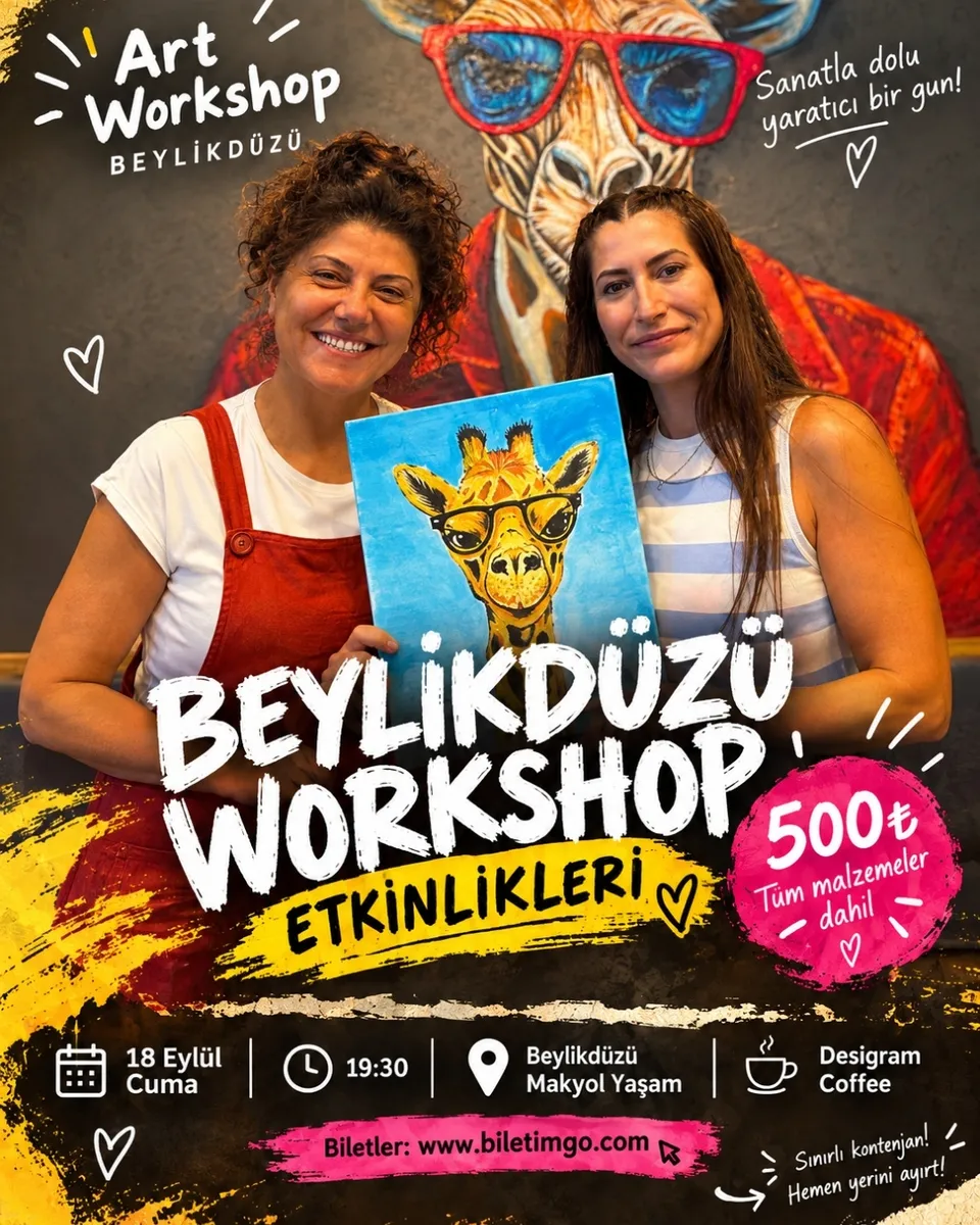 18 Eylül Cuma Beylikdüzü Workshop Etkinlikleri card