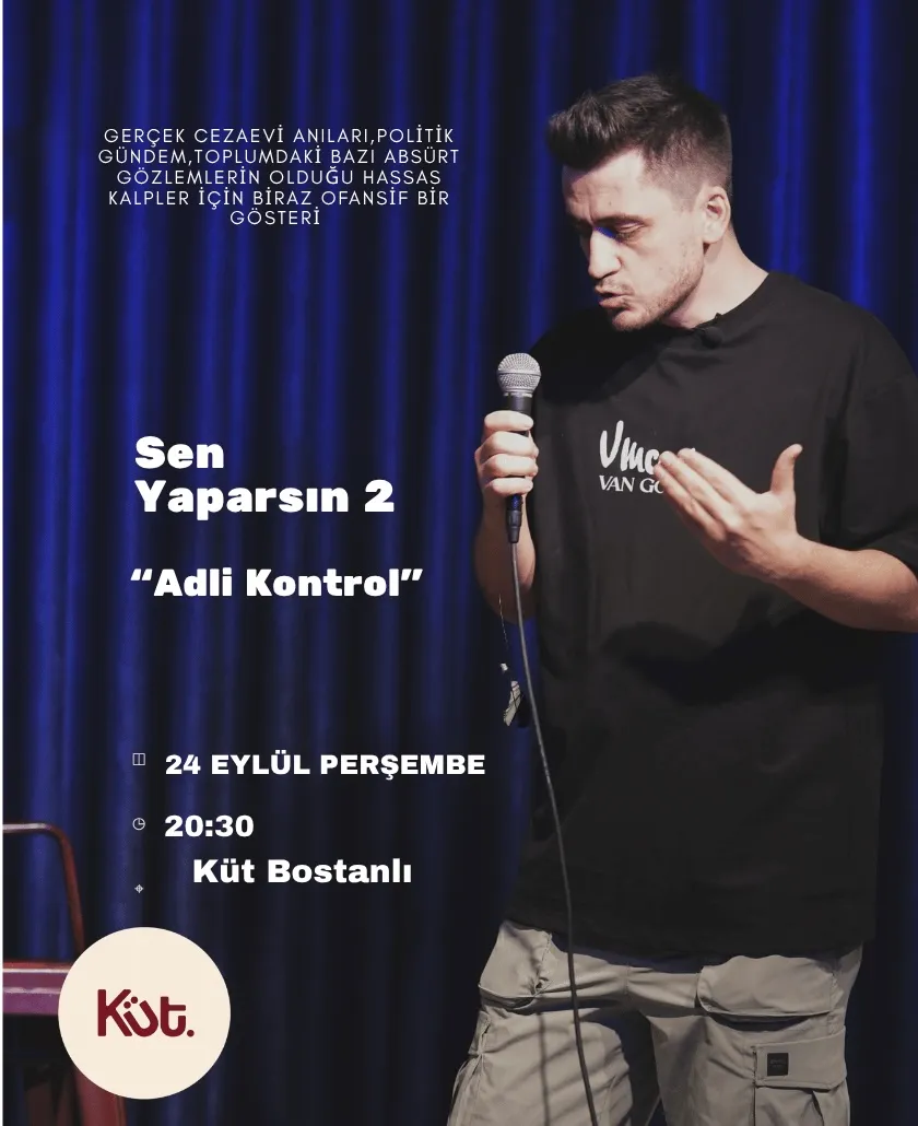 Sen Yaparsın Adli Kontrol