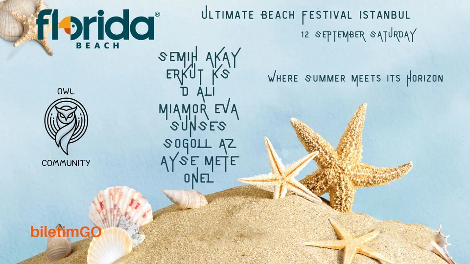 ULTIMATE BEACH FESTIVAL ISTANBUL — The Season Closing ... FLORIDA BEACH DAY 1