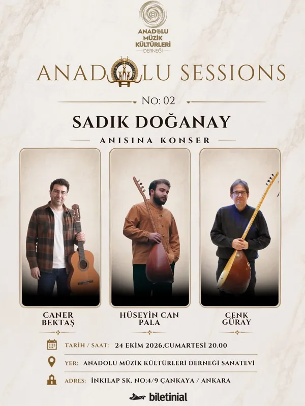 Anadolu Sessions No: 02 Sadık Doğanay Anısına konser card