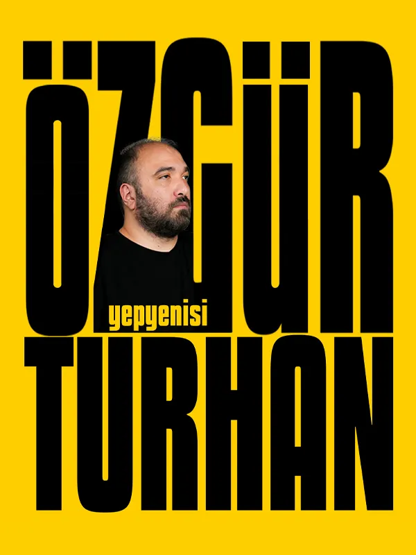 Özgür Turhan - Yepyenisi thumbnail