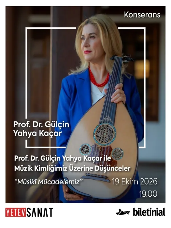 Prof.Dr. Gülçin Yahya Koçar ile Müzik Kimliğimiz Üzerine Düşünceler: Mûsikî Mücadelemiz card