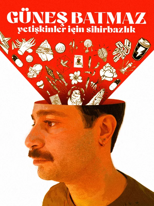 Güneş Batmaz - Yetişkinler İçin Sihirbazlık card