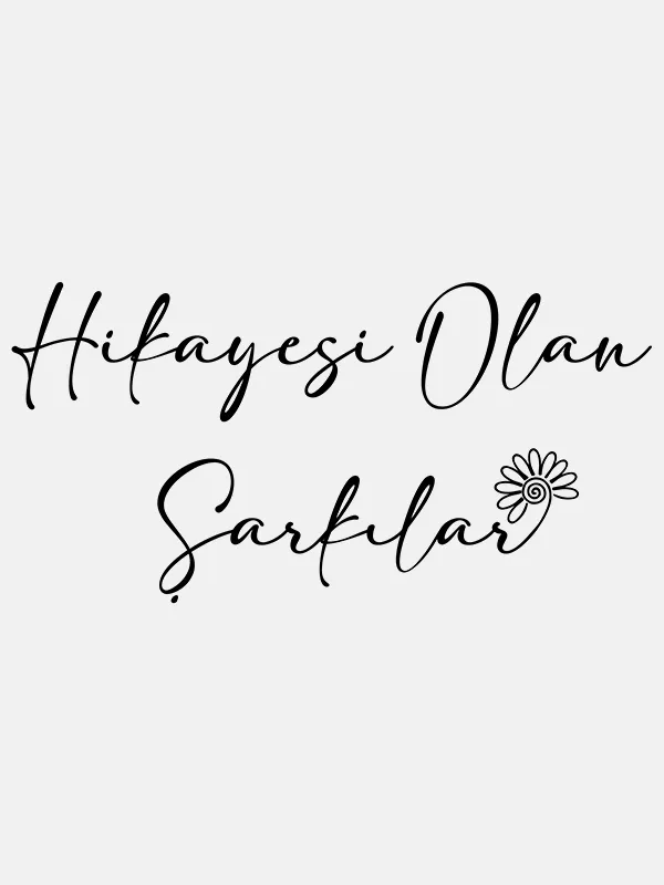 Hikayesi Olan Şarkılar card