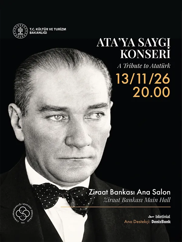 Cumhurbaşkanlığı Senfoni Orkestrası DenizBank Konserleri - Ata’ya Saygı Konseri thumbnail