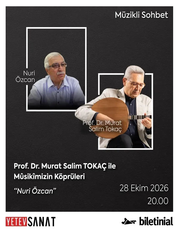 Prof. Dr. Murat Salim Tokaç ile Musikimizin Köprüleri - Konuk: Nuri Özcan card