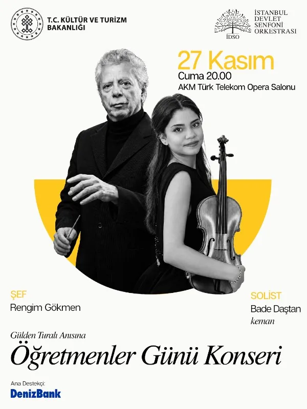 İstanbul Devlet Senfoni Orkestrası DenizBank Konserleri Öğretmenler Günü Konseri - "Gülden Turalı Anısına" card