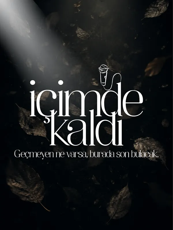 İçimde Kaldı! - Psikolojik Söyleşi card