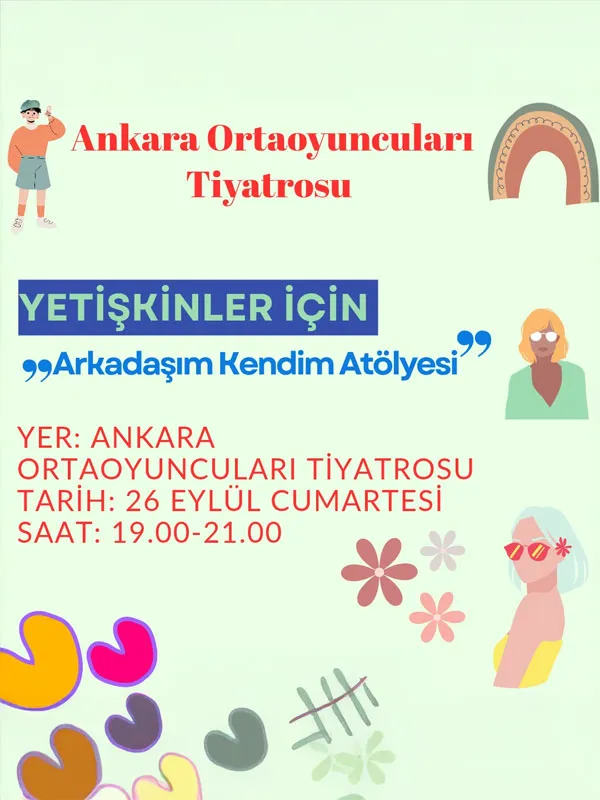 "Arkadaşım Kendim" Yetişkinler İçin Drama Atölyesi card