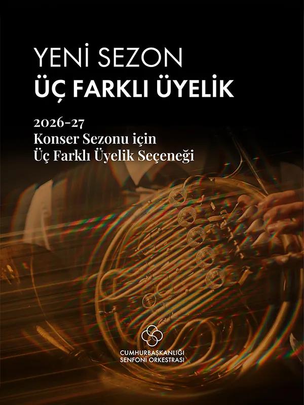 Cumhurbaşkanlığı Senfoni Orkestrası Üyelik Programı card