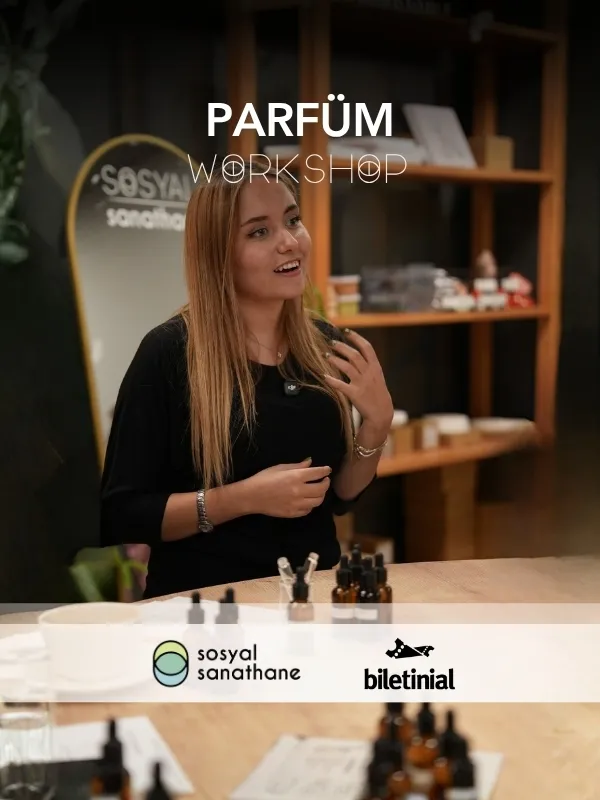 Doğal Parfüm Workshop: Sosyal Sanathane İstanbul | Etkinlik Takvimi card