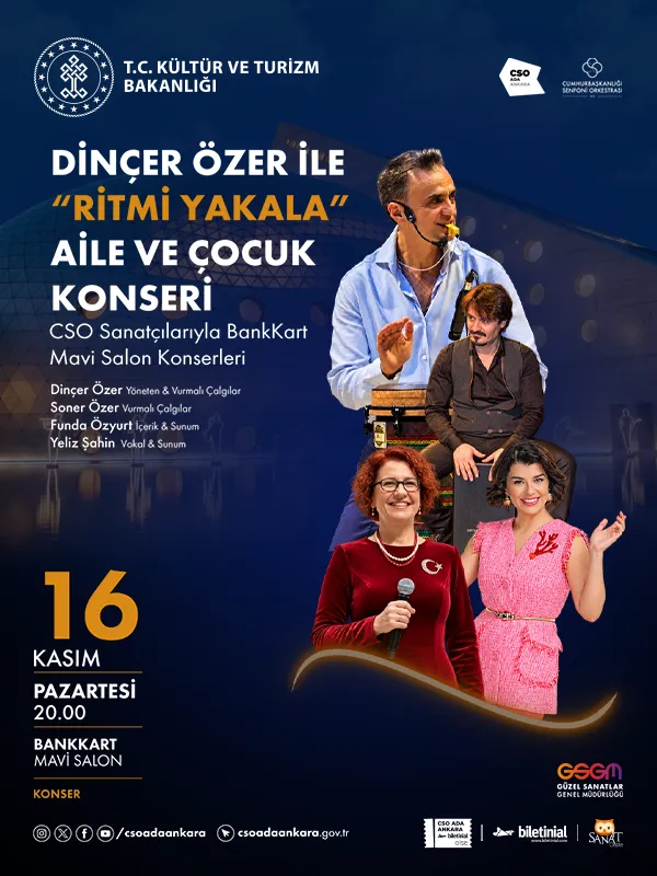 CSO Sanatçılarıyla BankKart Mavi Salon Konserleri Dinçer Özer ile "Ritmi Yakala" Aile ve Çocuk Konseri card