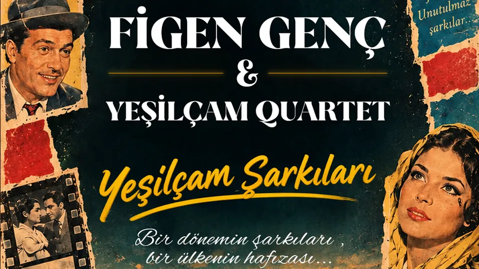 Figen Genç & Yeşilçam Quartet Yeşilçam Şarkıları card