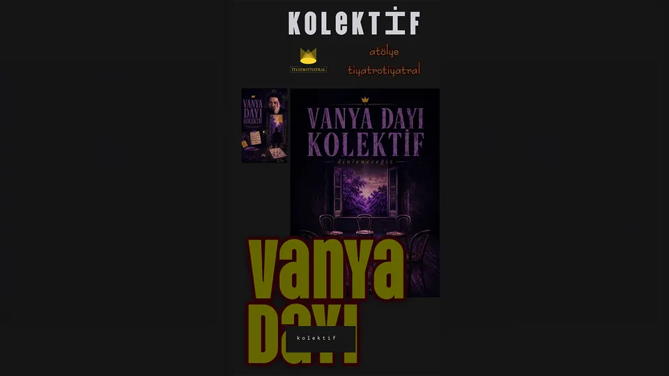 Vanya Dayı Kolektif card