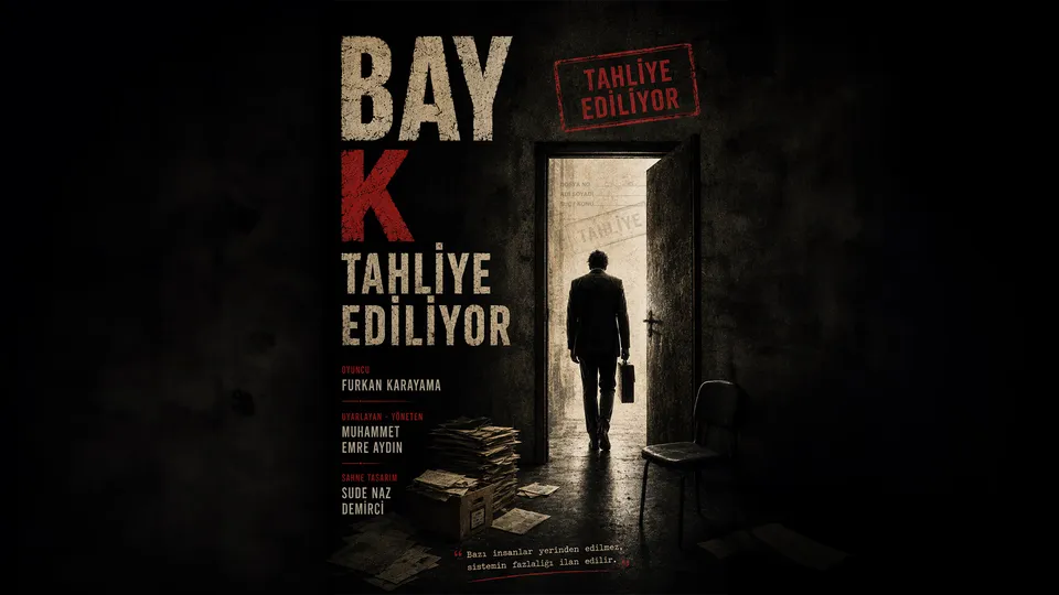 Bay K. Tahliye Ediliyor
 card