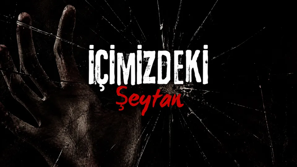 İçimizdeki Şeytan thumbnail