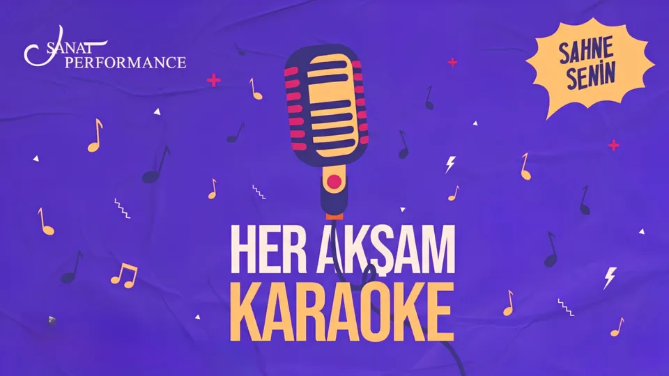 Sanat Performance'ta Sahne Senin! - Karaoke Night card