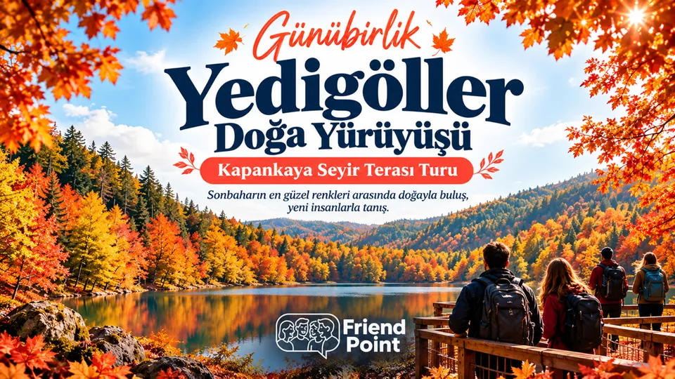 Günübirlik Yedigöller Sonbahar Doğa Turu card