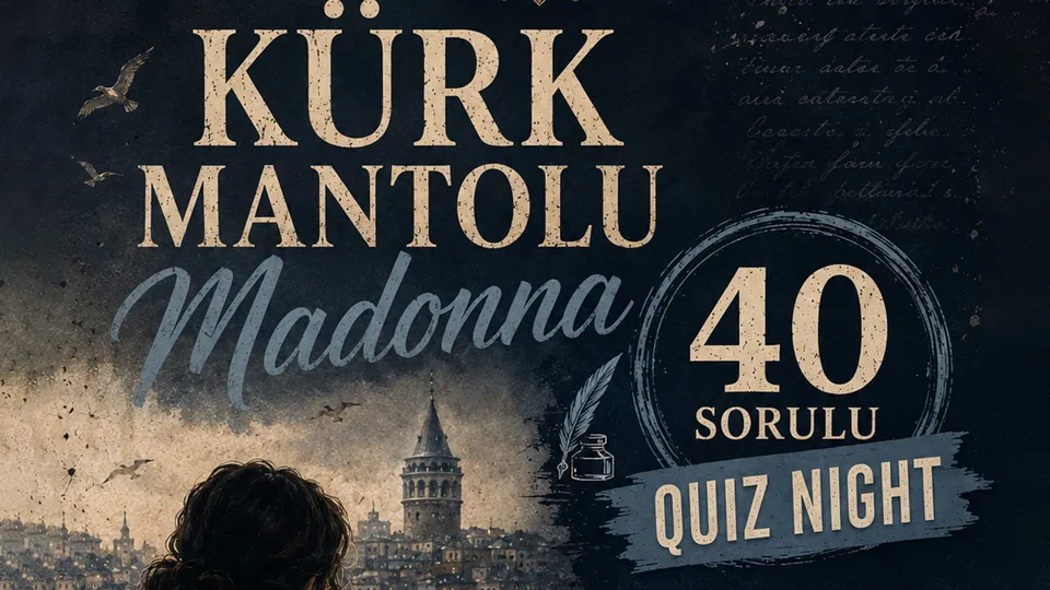 Kürk Mantolu Madonna Quiz Night card