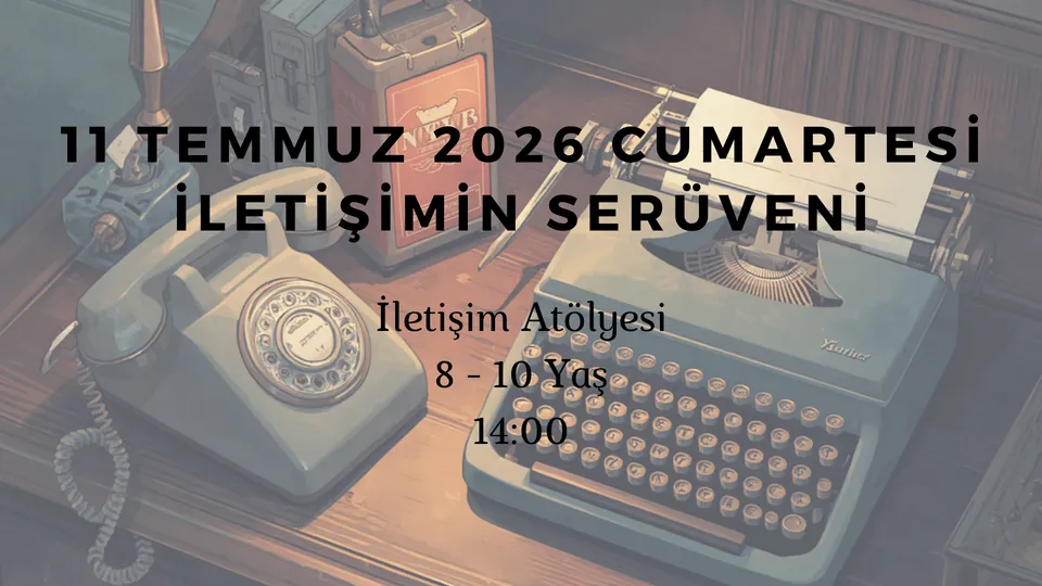 İletişimin Serüveni 8-10 Yaş card