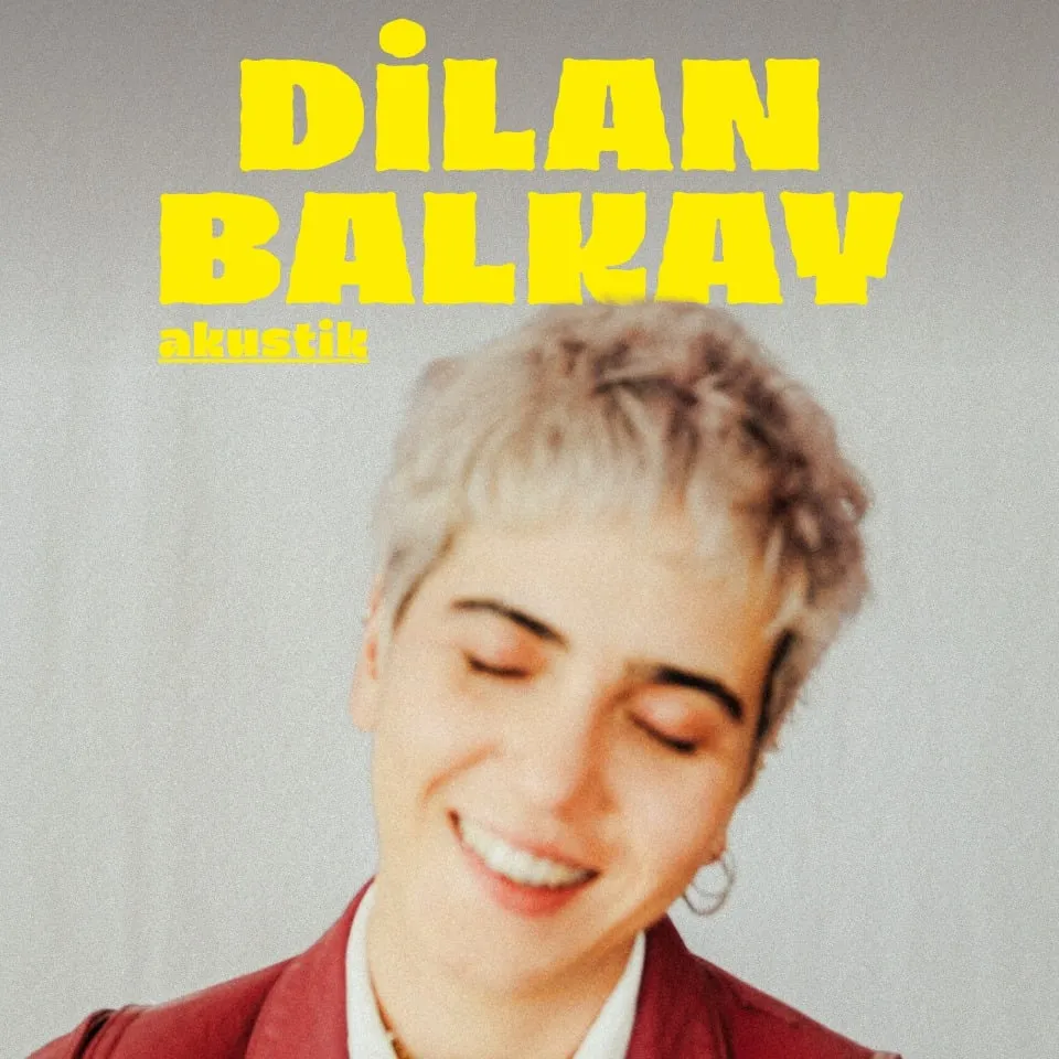 Dilan Balkay Akustik Konseri card