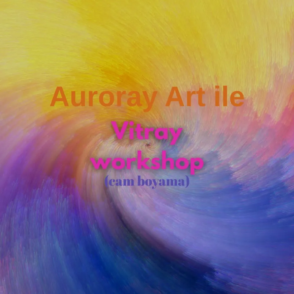 Auroray Art İle Vitray Workshop card