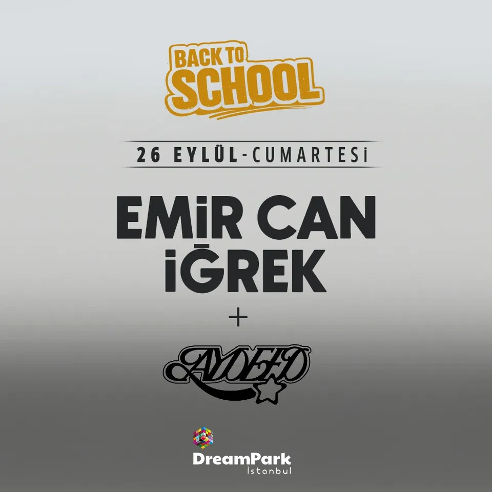 Emir Can İğrek & AYDEED | Back To School 2026 card