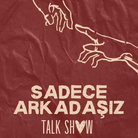 Sadece Arkadaşız Talk Show card