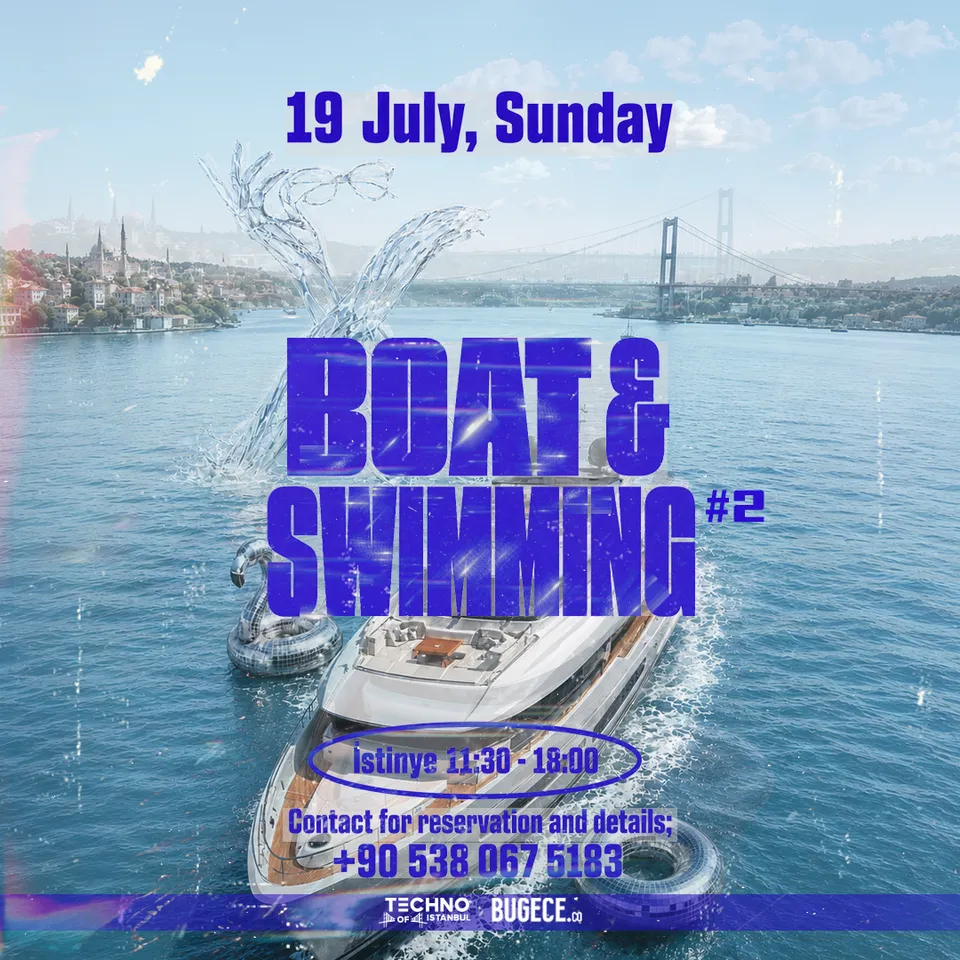 Techno Of İstanbul | Boat & Swimming #2 card