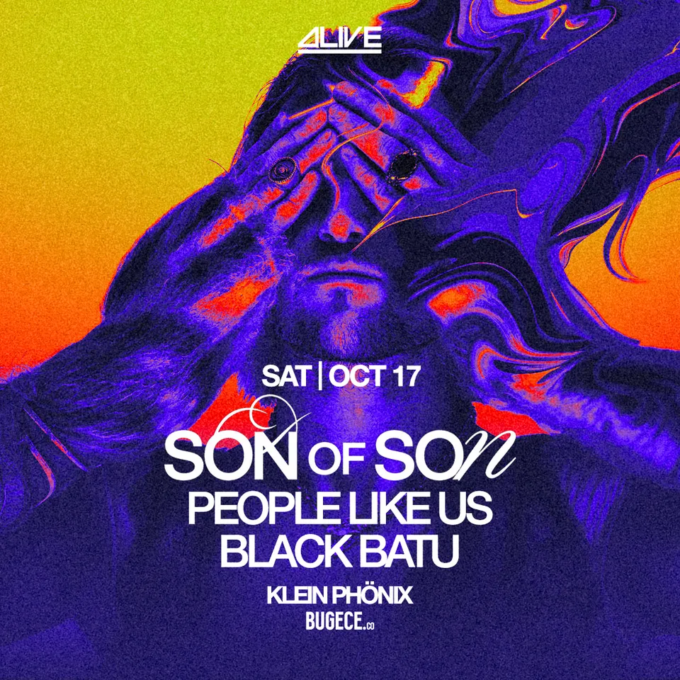 Alive Presents: Son Of Son | Klein Phönix thumbnail