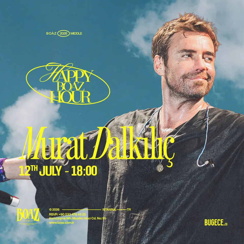Murat Dalkılıç #HappyBoâzHours card
