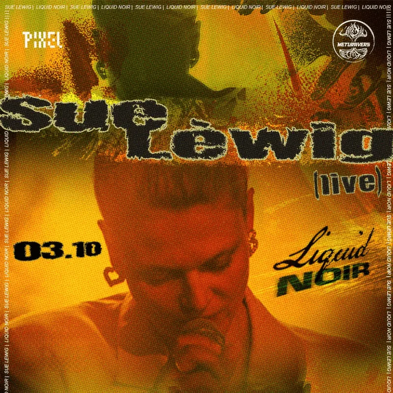 LUCID NOIR: SUE LÉWIG (live) card