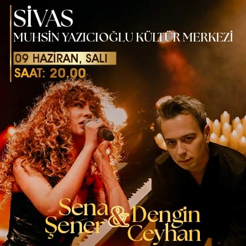 Candela Concert Sivas / Sena Şener