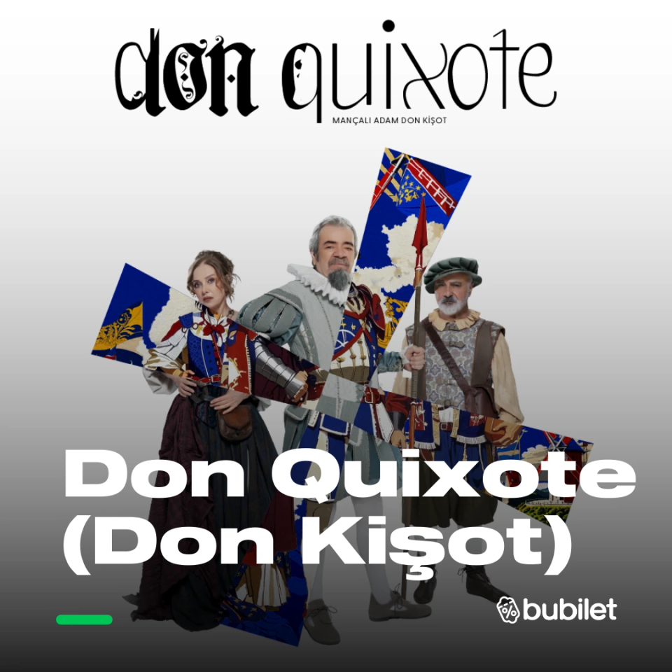 Don Quixote (Don Kişot)