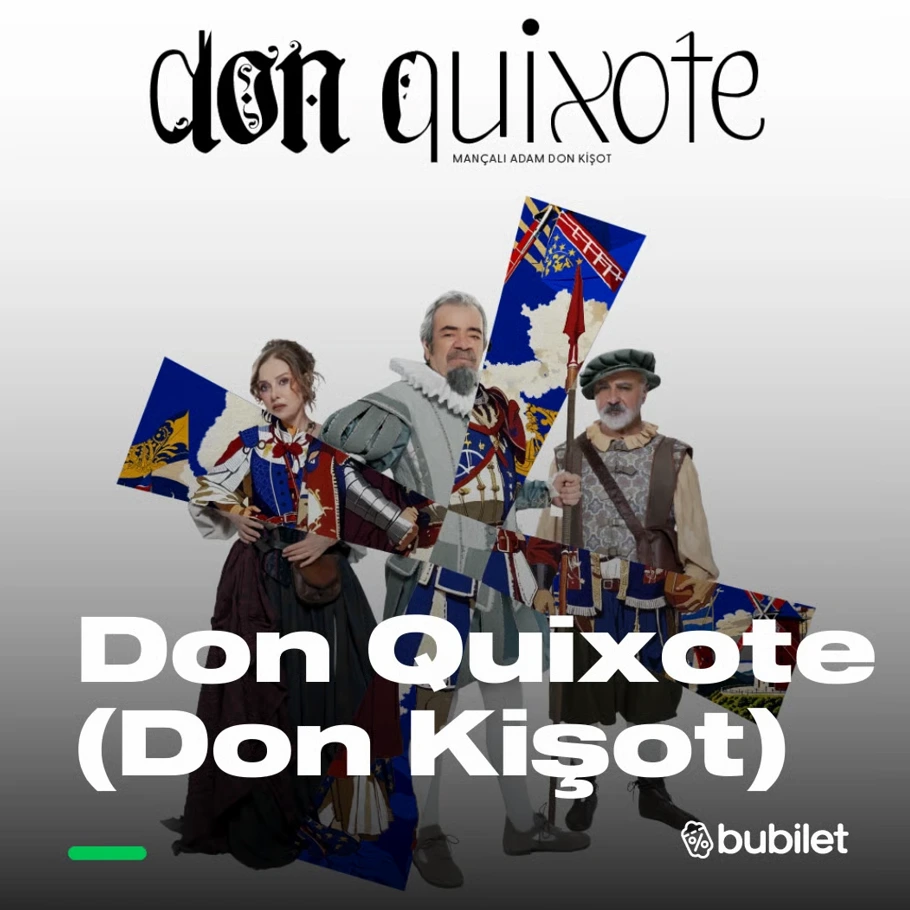 Don Quixote (Don Kişot)