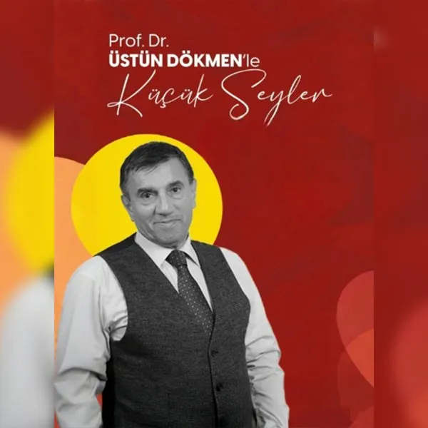 Üstün Dökmen ile Küçük Şeyler card