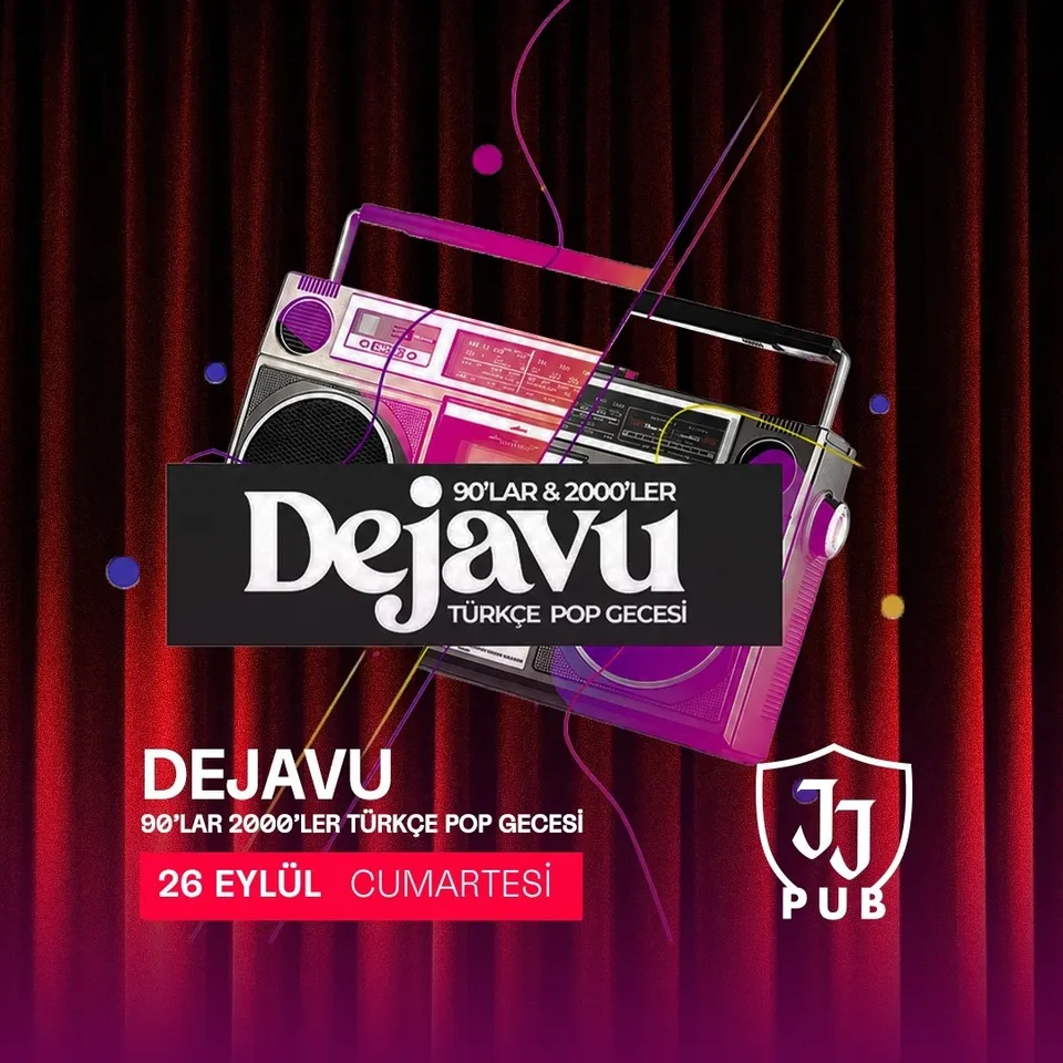 Dejavu 90’lar & 2000’ler Türkçe Pop Gecesi card