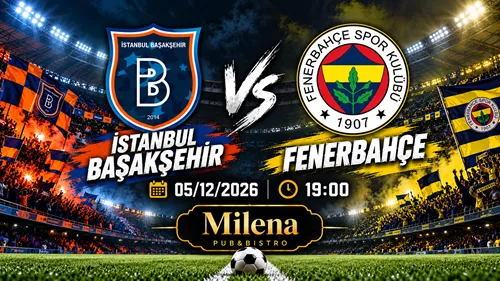 İstanbul Başakşehir - Fenerbahçe I Milena Pub küçük resim